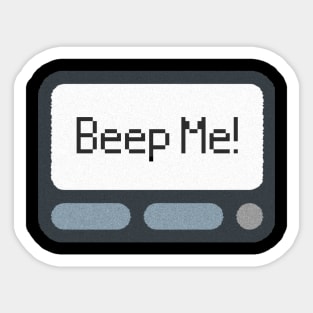 Beep Me Bro! Sticker